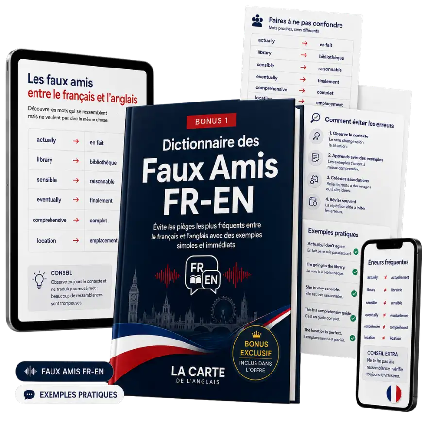 Bonus 1 — Dictionnaire des Faux Amis FR-EN